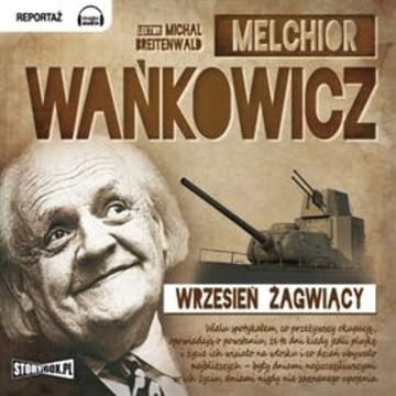 Wrzesień żagwiący audiobook, Melchior Wańkowicz