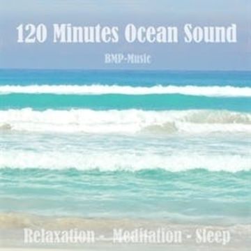120 Minutes Ocean Sound - Relaxation, Meditation, Sleep audiobook, Anke Moehlmann
