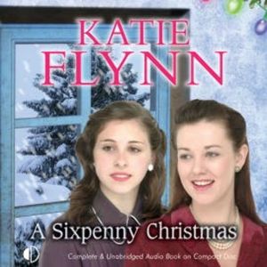 A Sixpenny Christmas, Katie Flynn