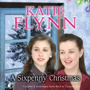 A Sixpenny Christmas audiobook, Katie Flynn