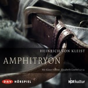Amphitryon, Heinrich von Kleist