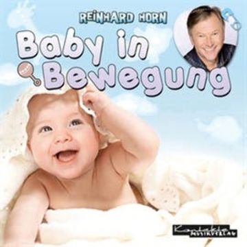 Baby in Bewegung audiobook, Birgit Kienzle-Müller