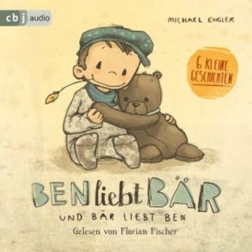 Ben liebt Bär ... und Bär liebt Ben audiobook, Michael Engler