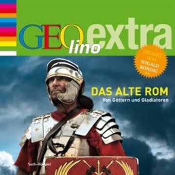 Das alte Rom. Von Göttern und Gladiatoren audiobook, Martin Nusch
