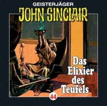 Das Elixier des Teufels (John Sinclair 44) audiobook, Jason Dark