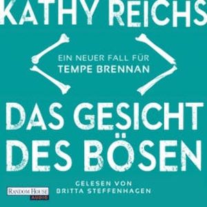Das Gesicht des Bösen, Kathy Reichs