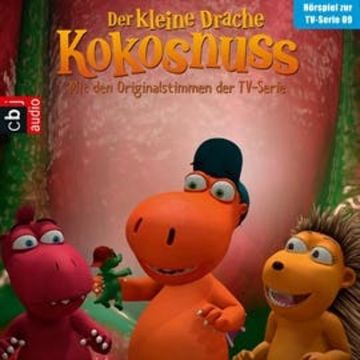 Der Rülpsgeist, Der Flaschengeist, Faules Früchtchen, Oskar wer (Der Kleine Drache Kokosnuss - Hörspiel zur TV-Serie 9) audiobook, Ingo Siegner