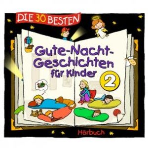 Die 30 besten Gute-Nacht-Geschichten 2, Lukas Hainer