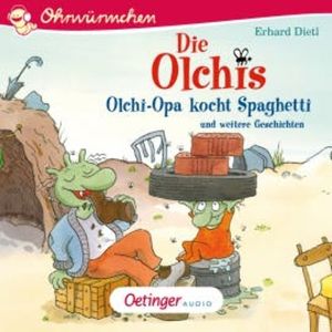 Die Olchis. Olchi-Opa kocht Spaghetti und weitere Geschichten, Barbara Iland-Olschewski