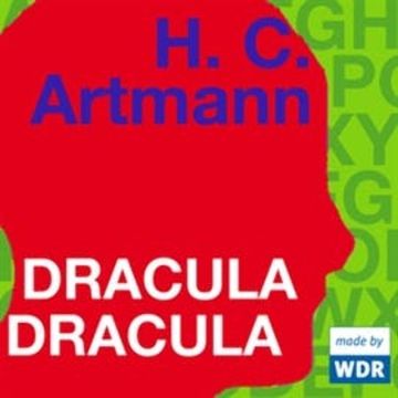 Dracula Dracula audiobook, H.C. Artmann