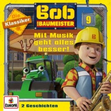 Folge 09: Mit Musik geht alles besser! (Die Klassiker) audiobook, N.N.