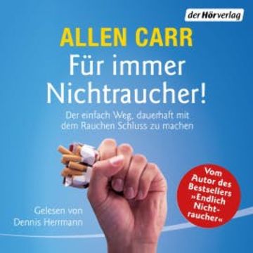 Für immer Nichtraucher! audiobook, Allen Carr