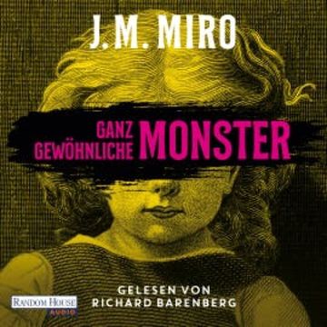 Ganz gewöhnliche Monster – Dunkle Talente audiobook, J. M. Miro