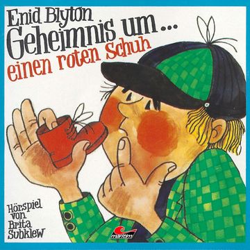 Geheimnis um einen roten Schuh audiobook, Enid Blyton