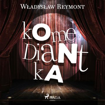 Komediantka audiobook, Władysław Stanisław Reymont