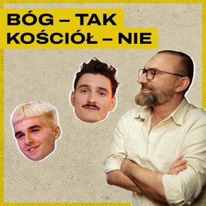 Mata i Dawid Podsiadło - przyszłość religii w Polsce?, Bartosz Brzyski, Konstanty Pilawa, Piotr Kaszczyszyn