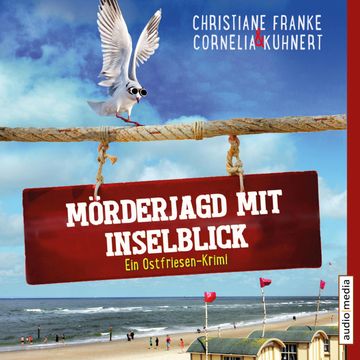 Mörderjagd mit Inselblick audiobook, Christiane Franke