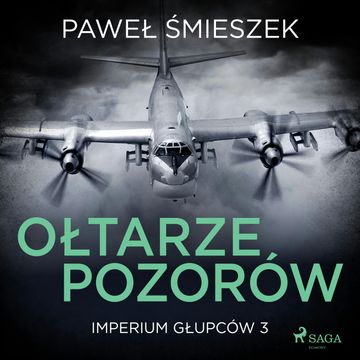 Ołtarze Pozorów audiobook, Paweł Śmieszek