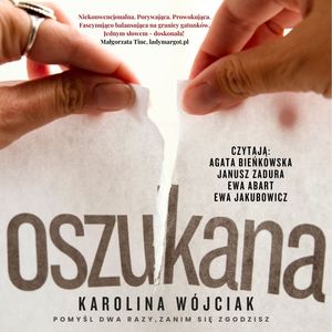 Oszukana, Karolina Wójciak