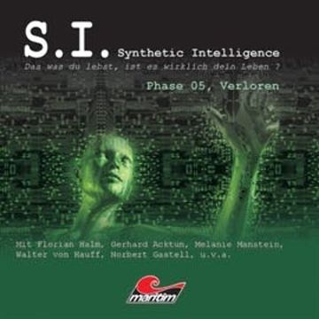 Phase 5, Verloren (Synthetic Intelligence 5) audiobook, James Owen
