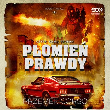 Płomień prawdy. Robert Karcz. Tom 3, Przemek Corso