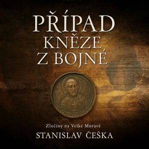 Případ kněze z Bojné, Stanislav Češka