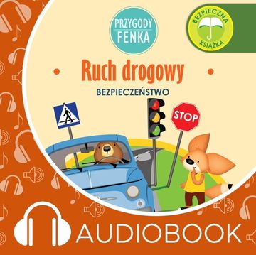 Przygody Fenka. Ruch drogowy, Magdalena Gruca