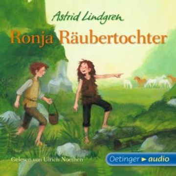 Ronja Räubertochter audiobook, Astrid Lindgren
