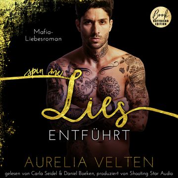 SPIN ME LIES: Entführt (Mafia-Liebesroman) - Fairytale Gone Dark, Band 3 (ungekürzt) audiobook, Aurelia Velten