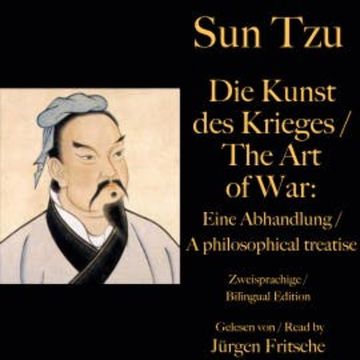 Sun Tzu: Die Kunst des Krieges / The Art of War. Zweisprachige / Bilingual Edition audiobook, Sun Tzu
