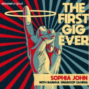 The First Gig Ever, Sophia John
