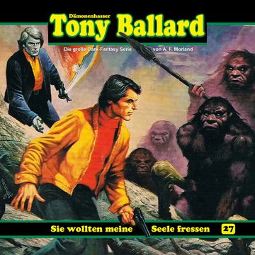 Sie wollten meine Seele fressen (Tony Ballard 27) audiobook, A. F. Morland, Thomas Birker