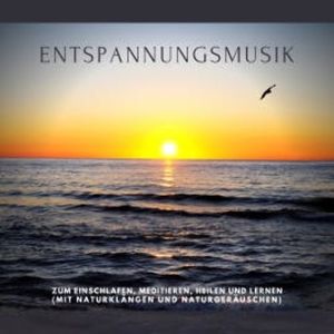 Traumhafte Entspannungsmusik mit Naturgeräuschen und Naturklängen in 432 Hz, Dr. Jeffrey Thiers