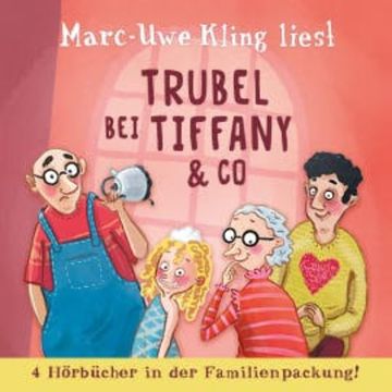 Trubel bei Tiffany & Co audiobook, Marc-Uwe Kling