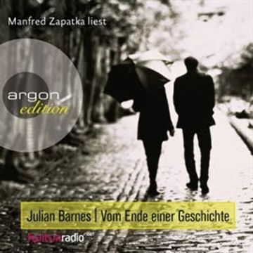 Vom Ende einer Geschichte audiobook, Julian Barnes