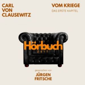 Vom Kriege. Das erste Kapitel., Hörbuchzeit