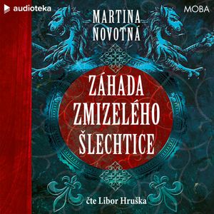 Záhada zmizelého šlechtice, Martina Novotná
