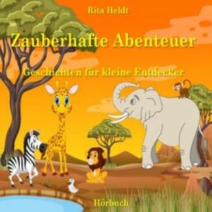 Zauberhafte Abenteuer, Rita Heldt