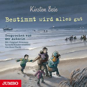 Bestimmt wird alles gut, Kirsten Boie