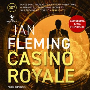 Casino Royale. James Bond. Tom 1, Ian Fleming