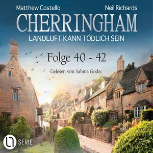Cherringham - Landluft kann tödlich sein, Sammelband 14: Folge 40-42 (Ungekürzt), Matthew Costello, Neil Richards