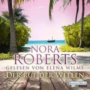 Der Ruf der Wellen, Nora Roberts