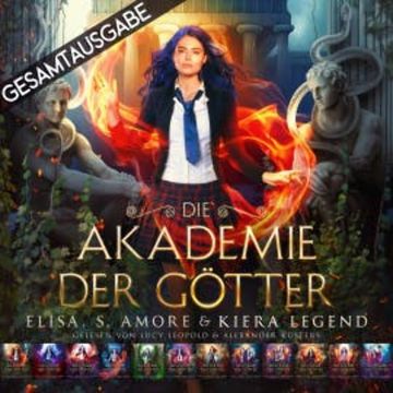 Die Akademie der Götter - Gesamtausgabe audiobook, Elisa S. Amore
