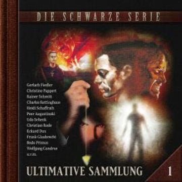 Die schwarze Serie, Ultimative Sammlung Volume 1 (ungekürzt) audiobook, Alfred Uks