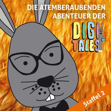 DigiTales, Folge 2: Die atemberaubenden Abenteuer der DigiTales audiobook, Agnes Wagner, Christian Bluthardt, Jürgen Jankowitsch