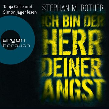 Ich bin der Herr deiner Angst - Hauptkommissar Jörg Albrecht ermittelt, Band 1 (Gekürzte Lesefassung) audiobook, Stephan M. Rother