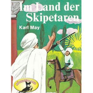 Im Land der Skipetaren, Karl May.