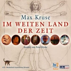 Im weiten Land der Zeit, Max Kruse