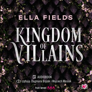 Kingdom of Villains, Ella Fields
