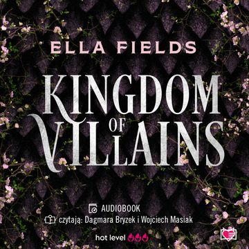Kingdom of Villains audiobook, Ella Fields